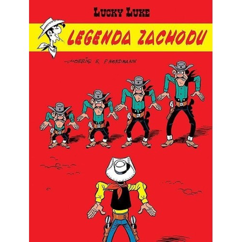 Lucky Luke - 70 - Legenda Zachodu Komiksy pełne humoru Egmont