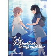 Gdy zakwitnie w nas miłość - 5 Yuri Studio JG