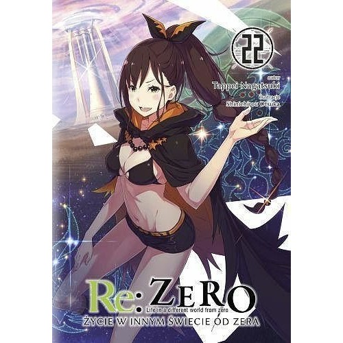 Re: Zero - Życie w innym świecie od zera - 22 Light novel Waneko