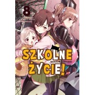 Szkolne życie! - 8 manga Waneko
