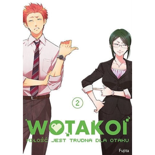 WOTAKOI. Miłość jest trudna dla otaku - 2 Josei Studio JG