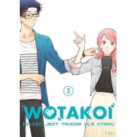 WOTAKOI. Miłość jest trudna dla otaku - 3 Josei Studio JG