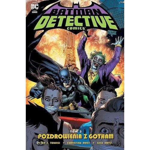 Batman - Detective Comics - 3 - Pozdrowienia z Gotham Komiksy z uniwersum DC Egmont