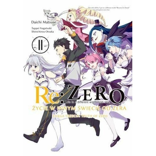 Re: Zero - Truth of Zero - 11. Seinen Waneko