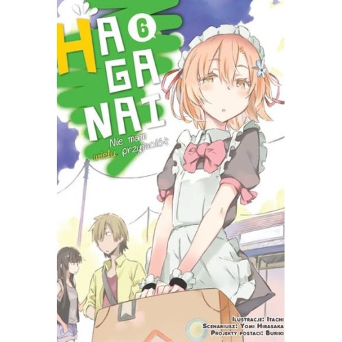 Haganai - Nie mam wielu przyjaciół - 6 Slice of Life Studio JG