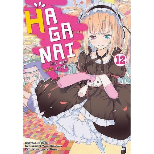 Haganai - Nie mam wielu przyjaciół - 12 Slice of Life Studio JG