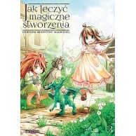 Jak leczyć magiczne stworzenia. Dziennik medycyny magicznej - 3 Seinen Studio JG