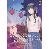 Sprzedałem swoje życie za 10 000 jenów rocznie - 2 Shounen Studio JG