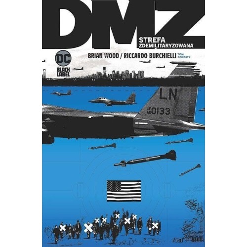 DMZ - Strefa zdemilitaryzowana. Tom 4 Komiksy sensacyjne i thrillery Egmont