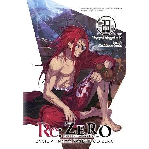 Re: Zero - Życie w innym świecie od zera - 23 Light novel Waneko