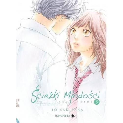 Ścieżki Młodości: Ao Haru Ride - 5 Slice of Life Waneko