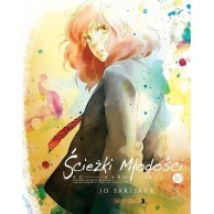 Ścieżki Młodości: Ao Haru Ride - 10 Slice of Life Waneko