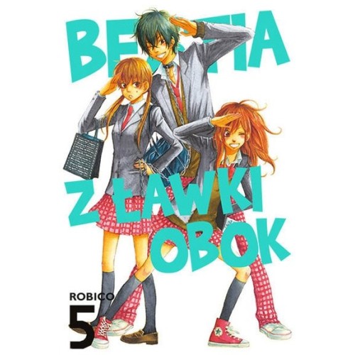 Bestia z ławki obok - 5 Shoujo Studio JG