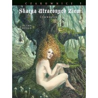Skarga Utraconych Ziem. Czarownice - 1 - Czarnogłowy Komiksy fantasy Egmont