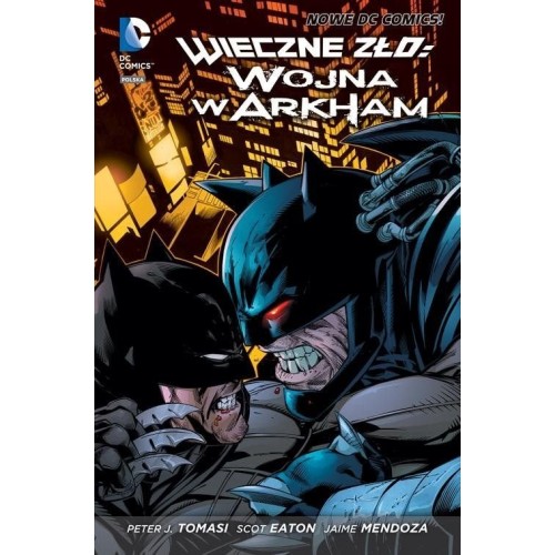 Wieczne zło: Wojna w Arkham Komiksy z uniwersum DC Egmont