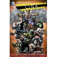 Amerykańska Liga Sprawiedliwości. Najbardziej niebezpieczni. Tom 1. Komiksy z uniwersum DC Egmont