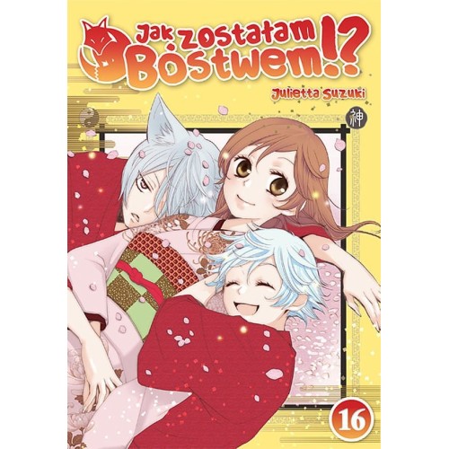 Jak zostałam bóstwem!? - 16 Shoujo Studio JG