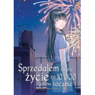 Sprzedałem swoje życie za 10 000 jenów rocznie - 3 Shounen Studio JG