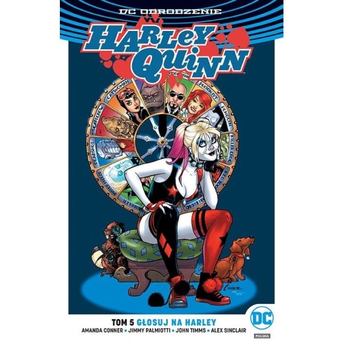 Odrodzenie - Harley Quinn – tom 5: Głosuj na Harley Komiksy z uniwersum DC Egmont