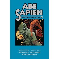 Abe Sapien - 1 - Mroczne i straszliwe Komiksy fantasy Egmont