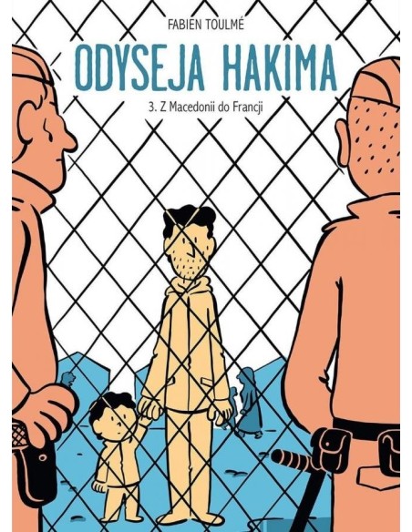 Odyseja Hakima, tom 3: Z Macedonii do Francji Komiksy Obyczajowe Non Stop Comics