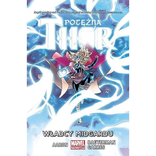 Potężna Thor - 2 - Władcy Midgardu Komiksy z uniwersum Marvela Egmont