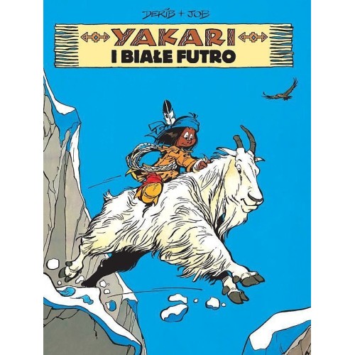 Yakari - 11 - Yakari i białe futro Komiksy pełne humoru Egmont