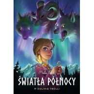 Światła północy - 1 - W dolinie trolli Komiksy dla dzieci i młodzieży Egmont