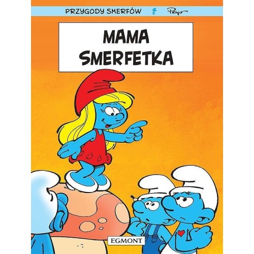 Smerfy - 28 - Mama Smerfetka Komiksy dla dzieci i młodzieży Egmont