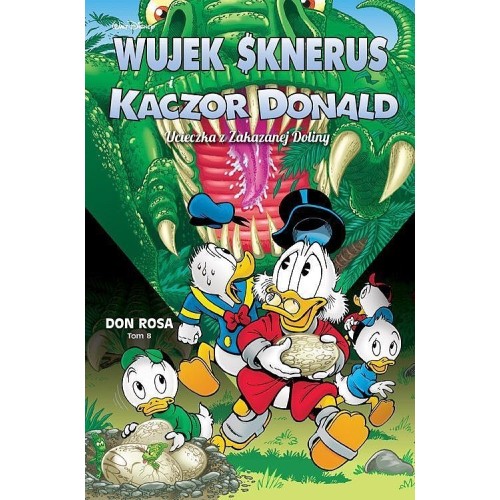 Wujek Sknerus i Kaczor Donald - 8 - Ucieczka z Zakazanej Doliny Komiksy dla dzieci i młodzieży Egmont