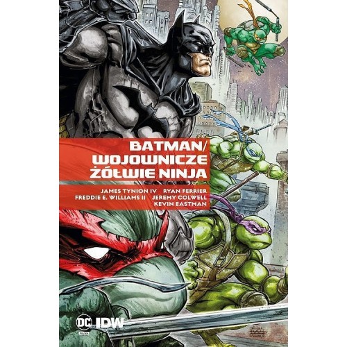 Batman / Wojownicze Żółwie Ninja Komiksy z uniwersum DC Egmont