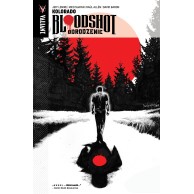 Bloodshot Odrodzenie tom 1 - Kolorado Komiksy kryminalne KBoom