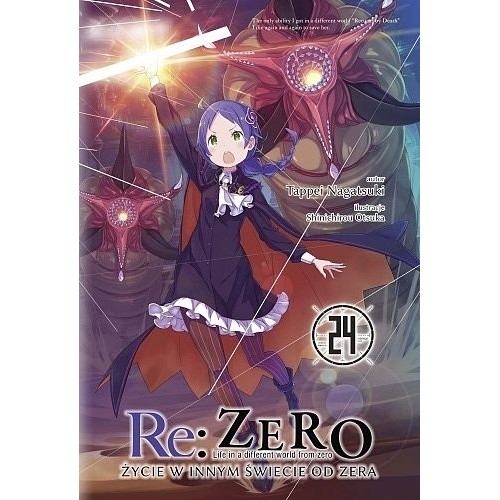 Re: Zero - Życie w innym świecie od zera - 24 Light novel Waneko