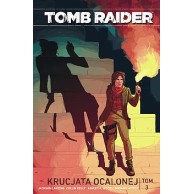 Tomb Raider - 3 - Krucjata Ocalonej Komiksy Przygodowe Scream Comics