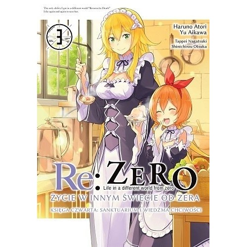 Re: Zero. Życie w innym świecie od zera. Księga 4 - Sanktuarium i Wiedźma Chciwości - 3 Seinen Waneko