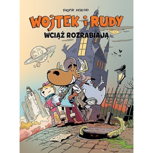 Wojtek i Rudy - 3 - Wojtek i Rudy wciąż rozrabiają Komiksy dla dzieci i młodzieży Egmont
