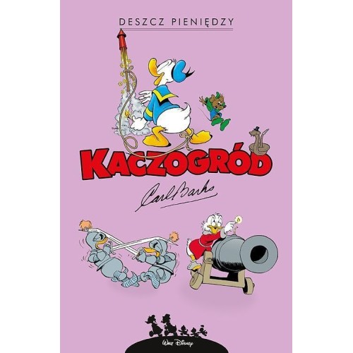 Kaczogród - 13 - Deszcz pieniędzy i inne historie z lat 1951-1952 Komiksy dla dzieci i młodzieży Egmont