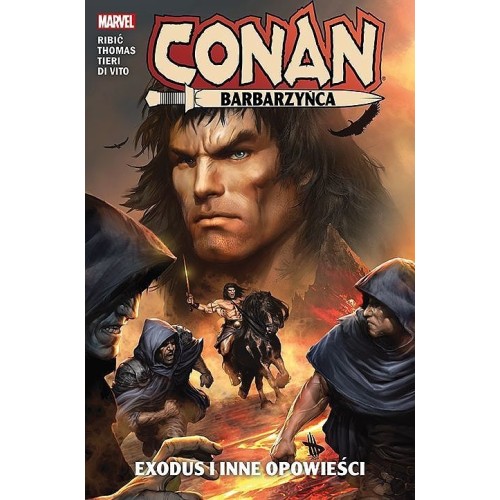 Conan Barbarzyńca - Exodus i inne opowieści Komiksy fantasy Egmont