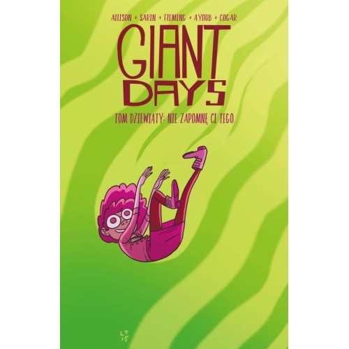 Giant Days - 9 - Nie zapomnę ci tego Komiksy pełne humoru Non Stop Comics