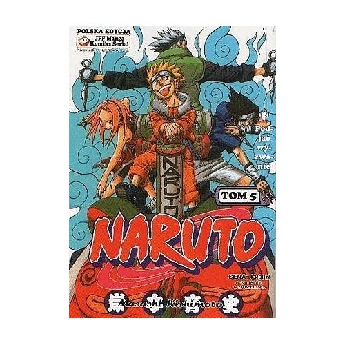 Naruto - 5 - Dodjąć wyzwanie Shounen JPF - Japonica Polonica Fantastica