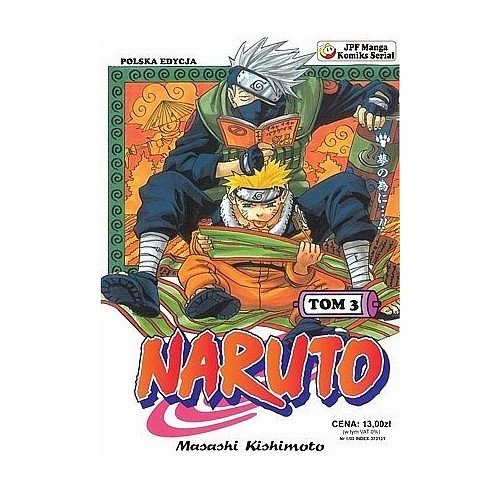 Naruto - 3 - Dla spełnienia marzeń Shounen JPF - Japonica Polonica Fantastica