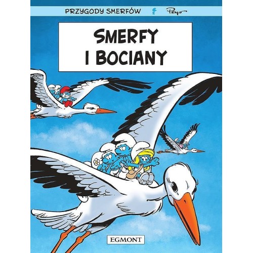 Smerfy - 38 - Smerfy i bociany Komiksy dla dzieci i młodzieży Egmont