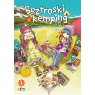 Beztroski kemping - 1 Slice of Life Dango