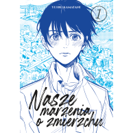 Nasze marzenia o zmierzchu - 1 Seinen Dango