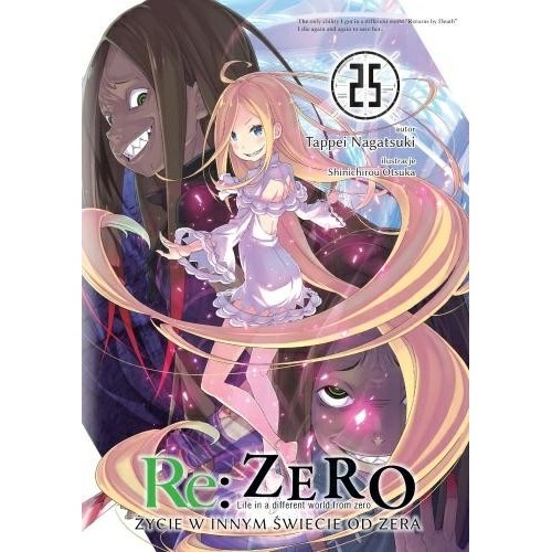 Re: Zero - Życie w innym świecie od zera - 25 Light novel Waneko