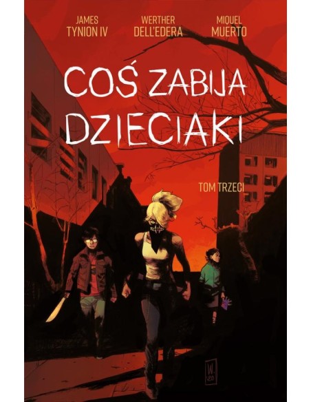 Coś zabija dzieciaki - 3 Komiksy grozy Non Stop Comics