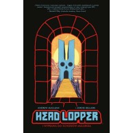Head Lopper - 4 - Wyprawa do schodów Mulgrida Komiksy fantasy Non Stop Comics