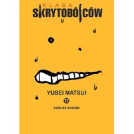 Klasa skrytobójców - 17 - Czas na rozłam Shounen JPF - Japonica Polonica Fantastica