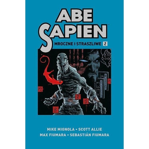 Abe Sapien - 2 - Mroczne i straszliwe Komiksy fantasy Egmont