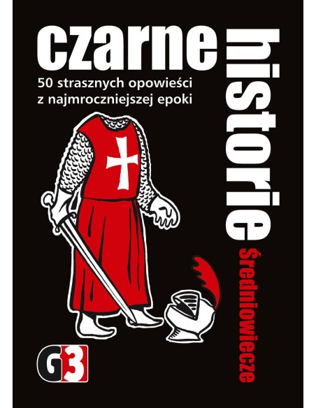 Czarne historie - Średniowiecze Imprezowe G3